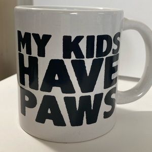 My kid have paws mug